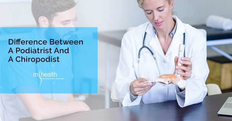 Difference between Podiatrist & Chiropodist | MHEALTH