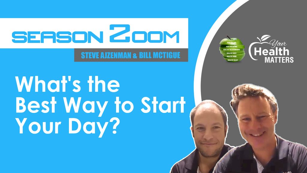 What's The Best Way To Start Your Day?